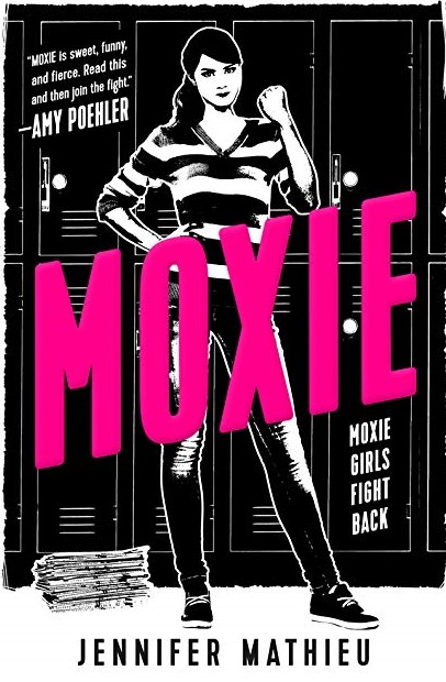 Mathieu, J. (2014). «Moxie. La revolución de las chicas». Destino.