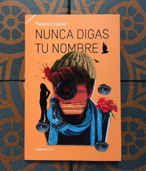 Presentación del libro «Nunca digas tu nombre», de Federico Ivanier