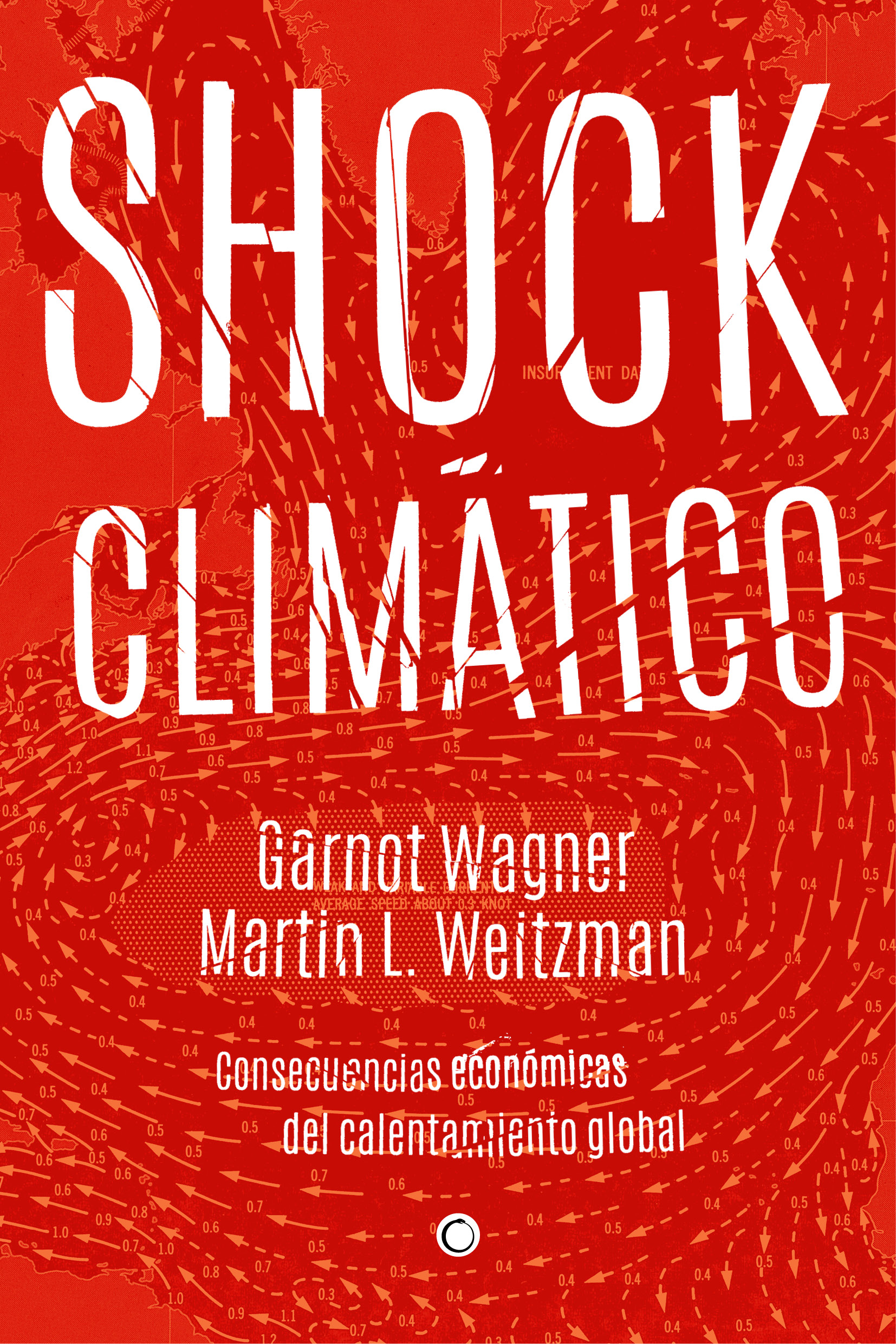 «Shock climático», de Gernot Wagner y Martin Weitzman (Antoni Bosch Editor, 2016)