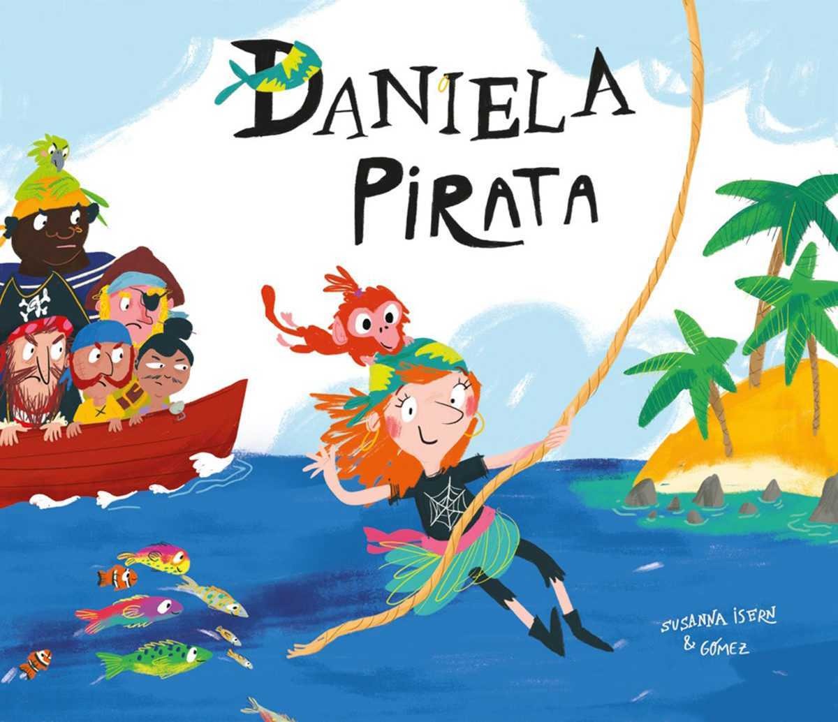 «Daniela pirata», de Susana Isern (NubeOcho, 2017)