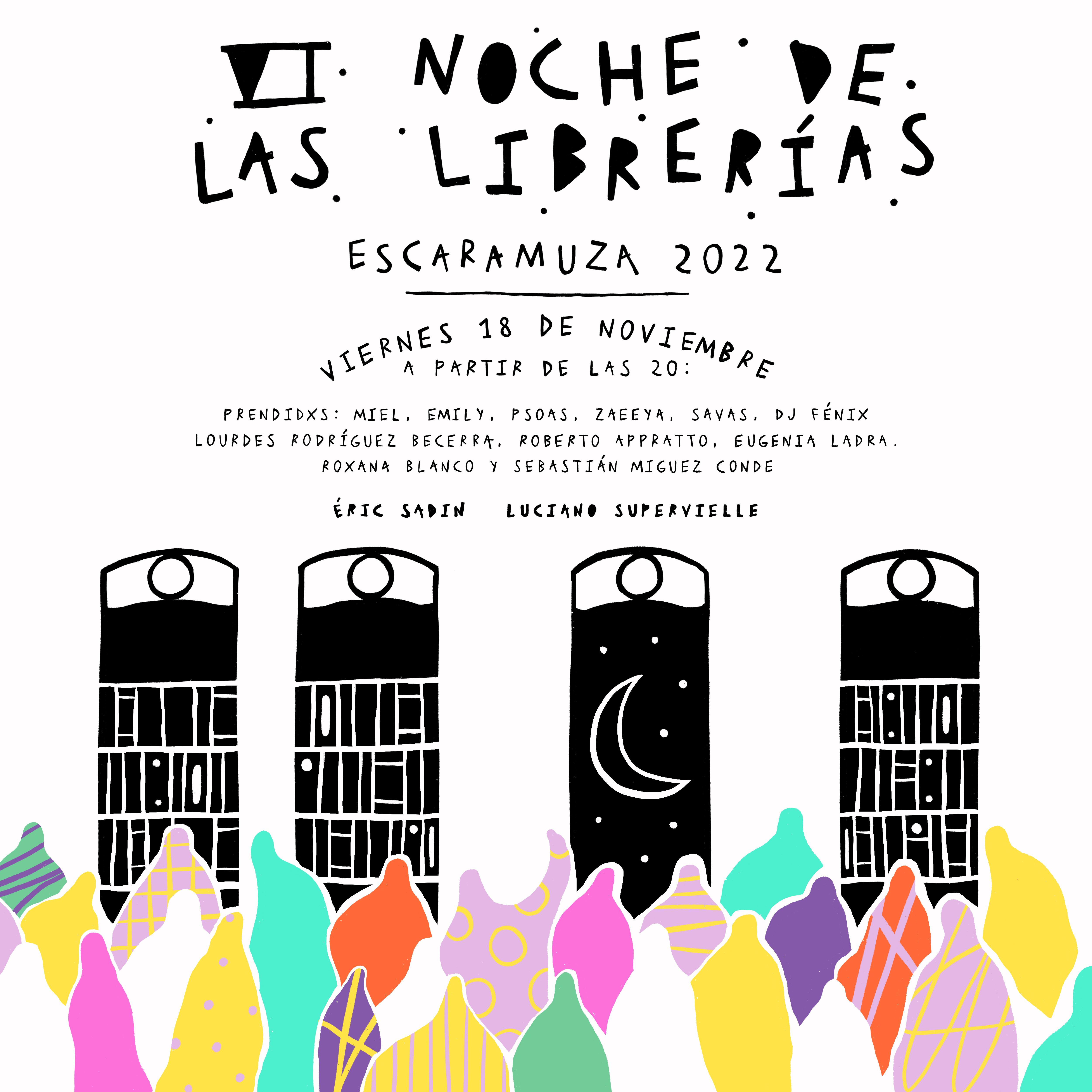 Hasta que se acabe el mundo: Noche de las Librerías en Escaramuza