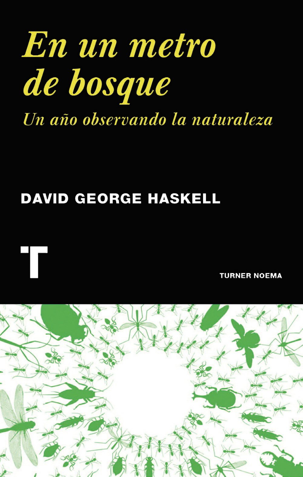 «En un metro de bosque», de David George Haksell (Turner, 2014)