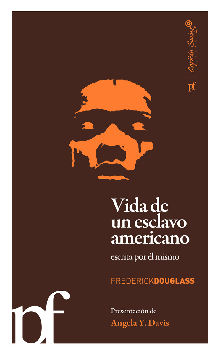 «Vida de un esclavo escrita por el mismo», de Frederick Douglass