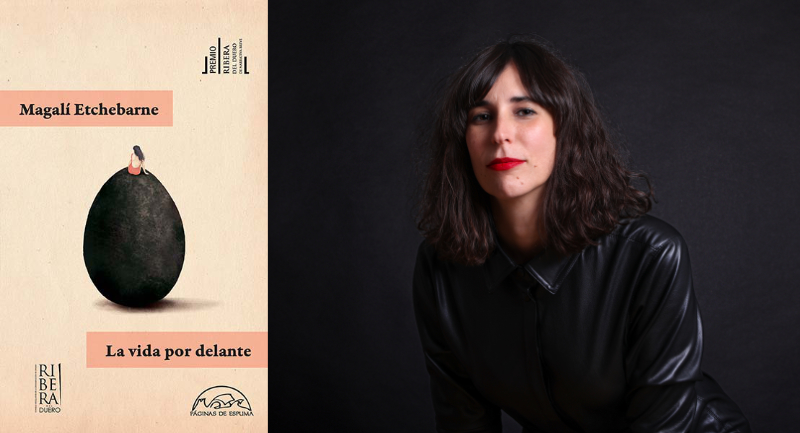 Leé un avance de «La vida por delante», de Magalí Etchebarne