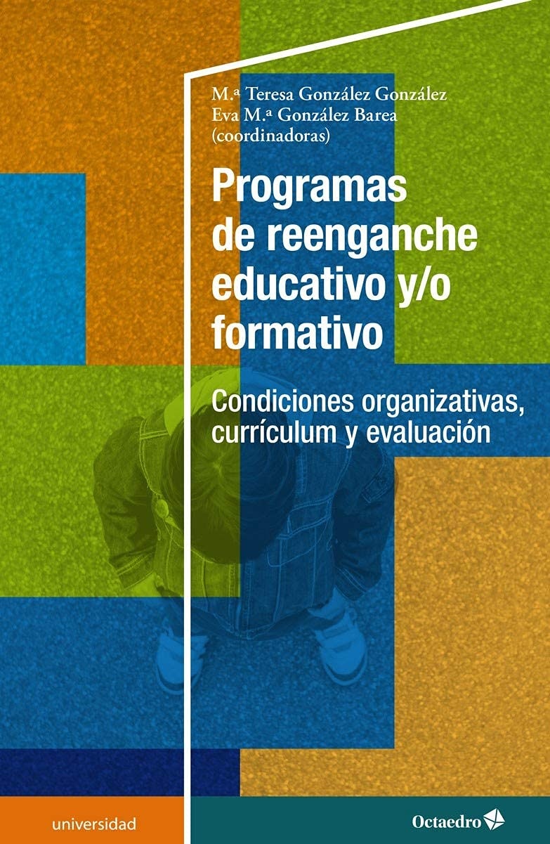 PROGRAMAS DEL REENGANCHE EDUCATIVO Y/O FORMATIVO