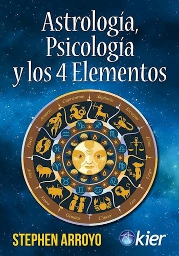 ASTROLOGÍA, PSICOLOGÍA Y LOS CUATRO ELEMENTOS