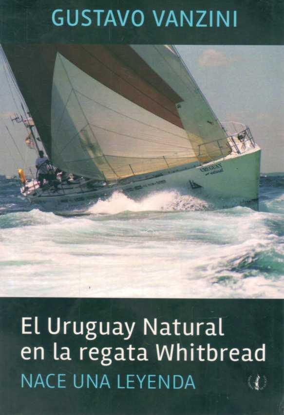 EL URUGUAY NATURAL EN LA REGATA WHITEBREAD