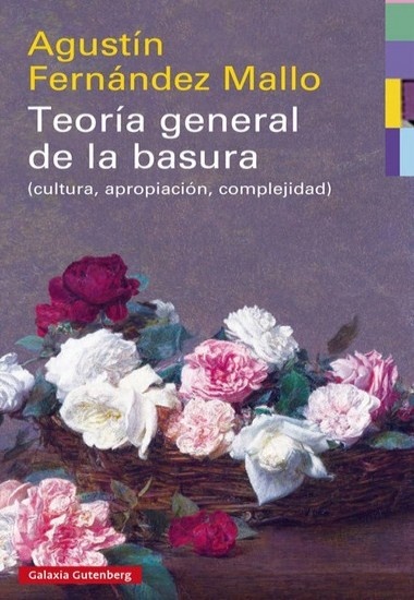 TEORÍA GENERAL DE LA BASURA