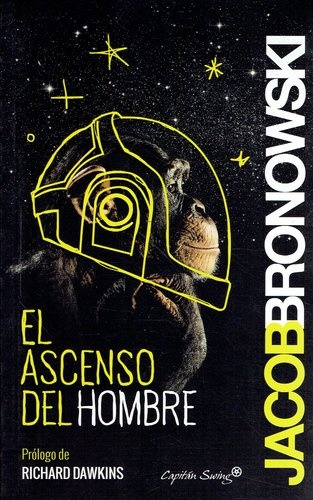EL ASCENSO DEL HOMBRE