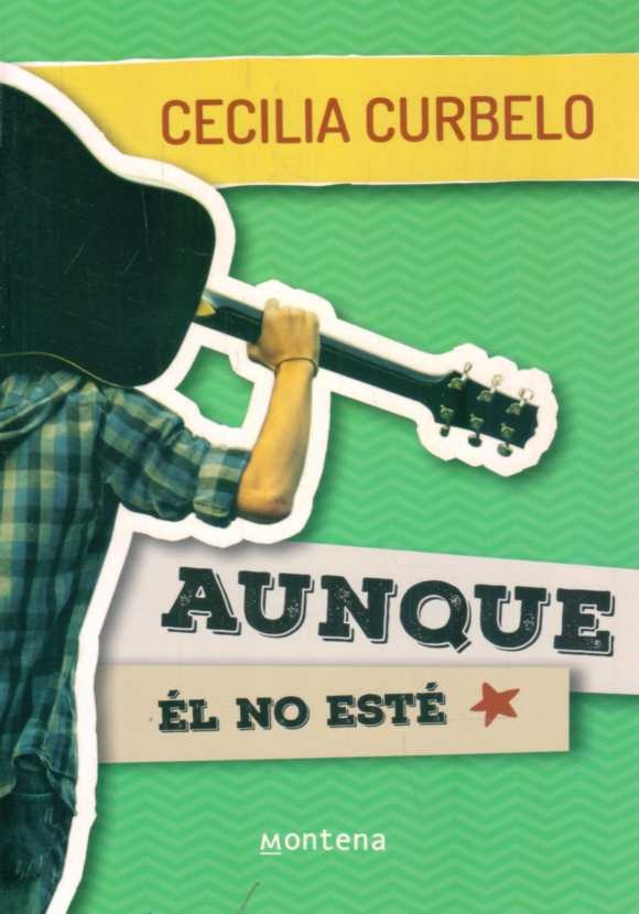 AUNQUE ÉL NO ESTÉ
