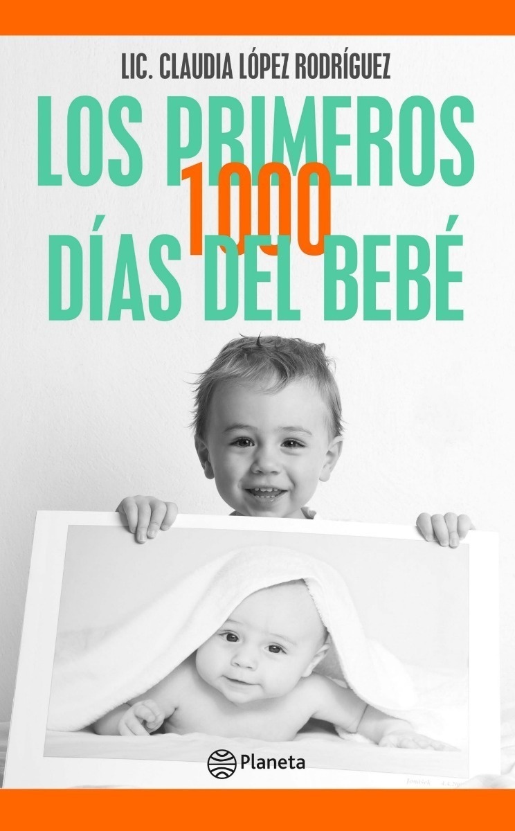 PRIMEROS 1000 DÍAS DEL BEBÉ