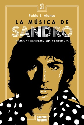 LA MÚSICA DE SANDRO
