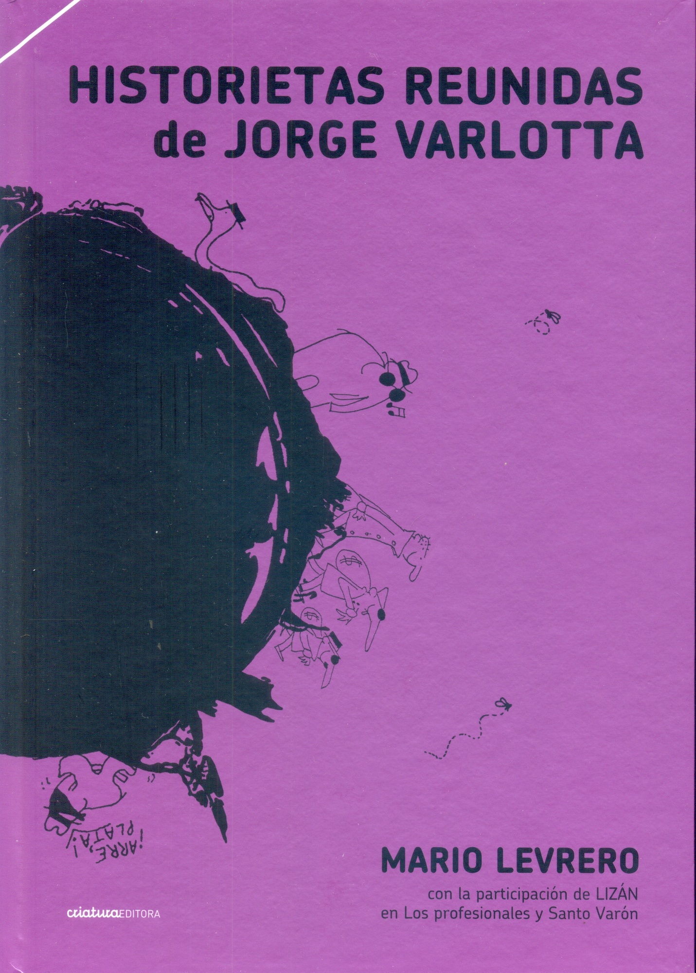 HISTORIETAS REUNIDAS DE JORGE VARLOTTA