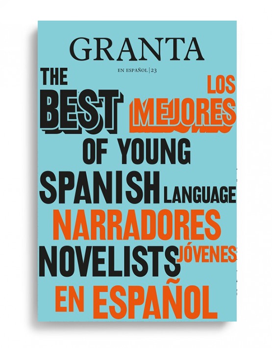 GRANTA EN ESPAÑOL. N°23