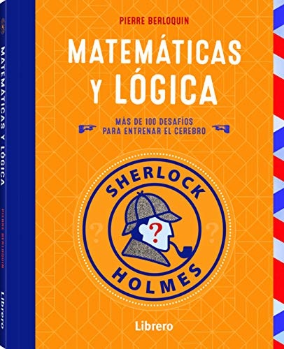 SHERLOCK HOLMES - MATEMÁTICAS Y LÓGICA