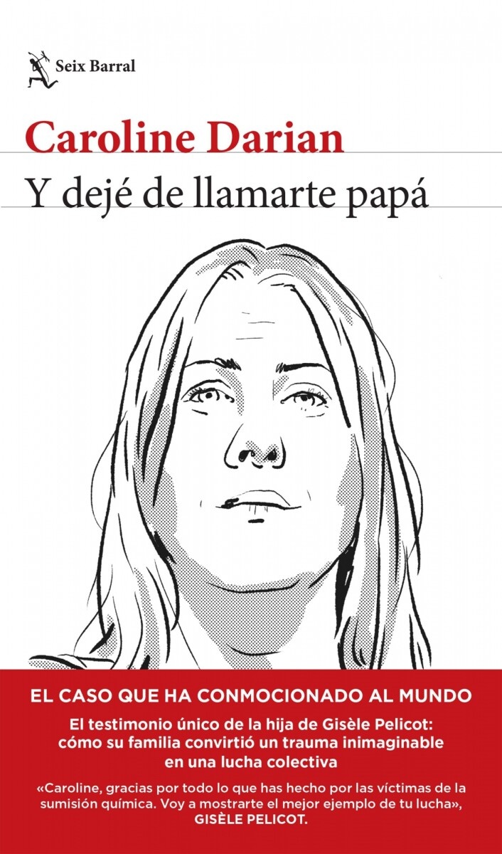 Y DEJÉ DE LLAMARTE PAPÁ