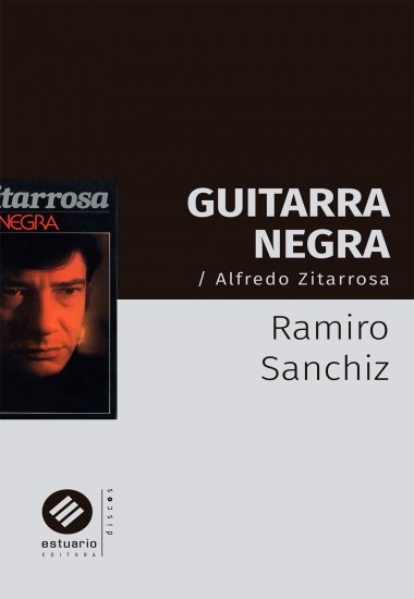 GUITARRA NEGRA. ALFREDO ZITARROSA