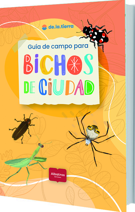 GUÍA DE CAMPO PARA BICHOS DE CIUDAD