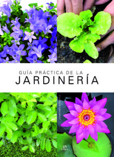 GUIA PRÁCTICA DE JARDINERÍA