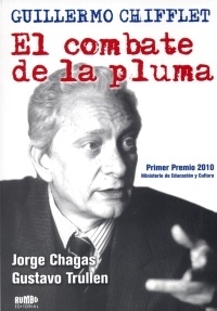 GUILLERMO CHIFLET. EL COMBATE DE LA PLUMA