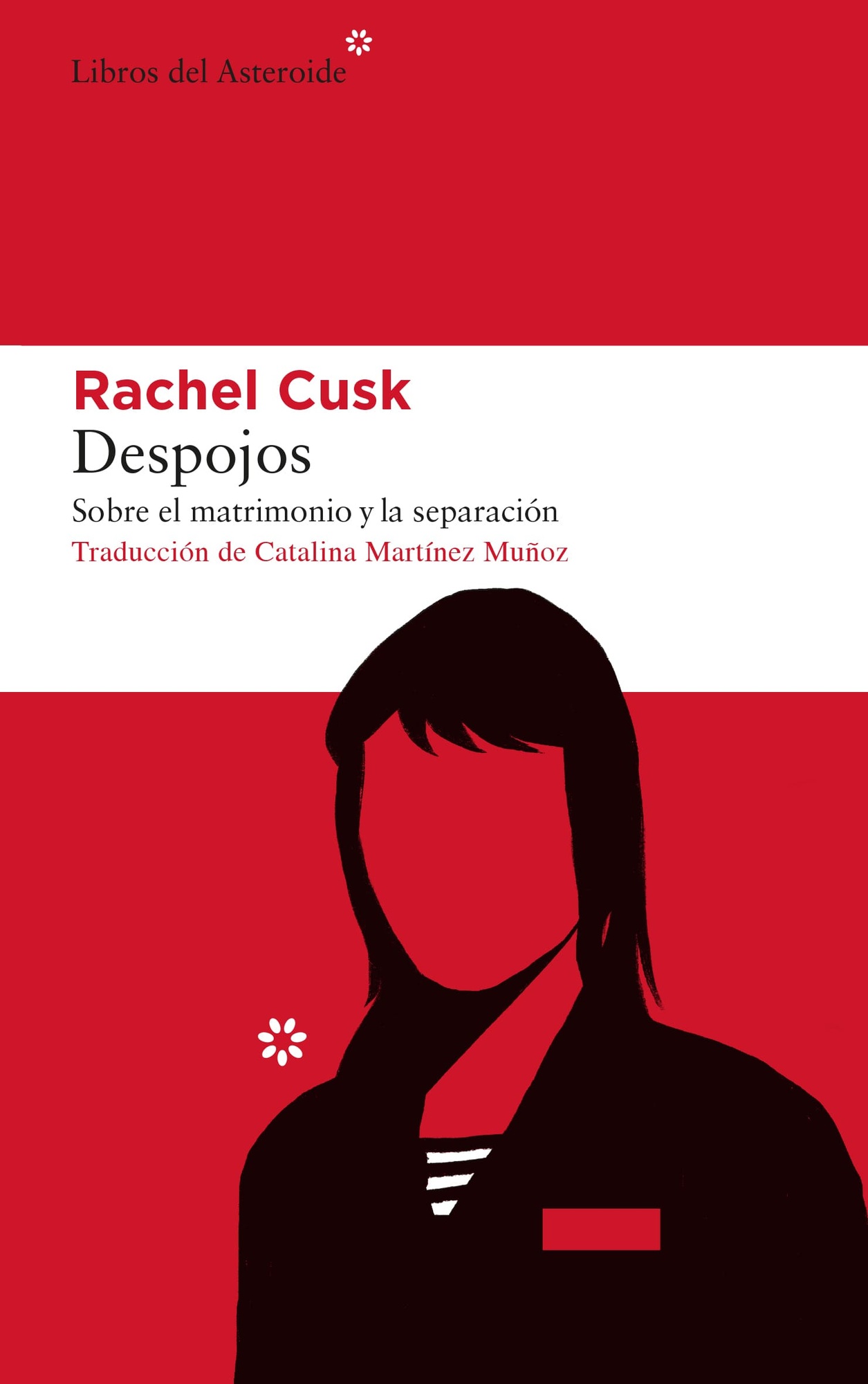 DESPOJOS: SOBRE EL MATRIMONIO Y LA SEPARACION