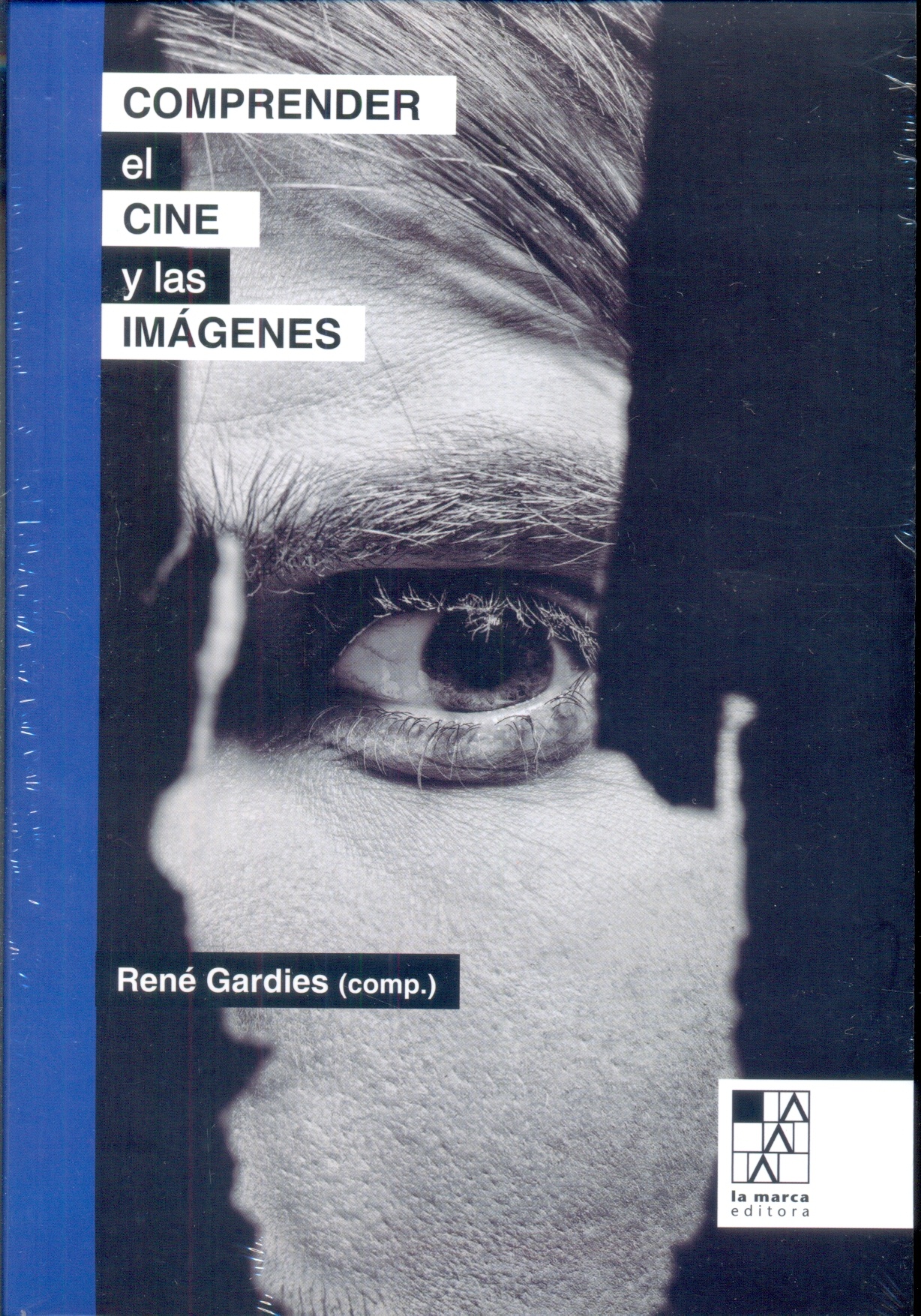 COMPRENDER EL CINE Y LAS IMÁGENES