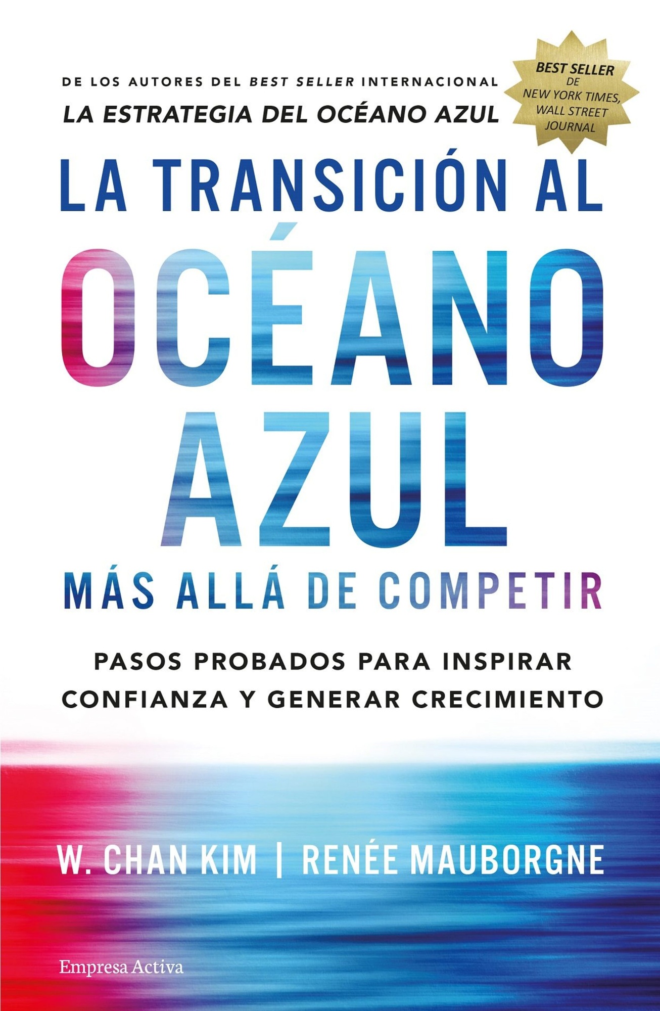 LA TRANSICIÓN AL OCÉANO AZUL