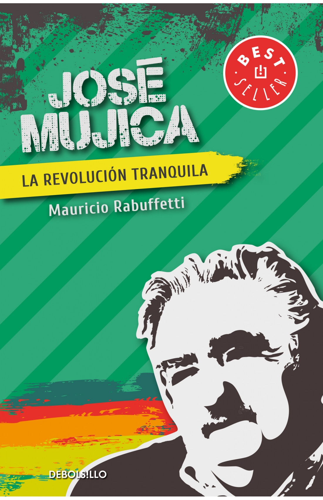 JOSÉ MUJICA. LA REVOLUCIÓN TRANQUILA