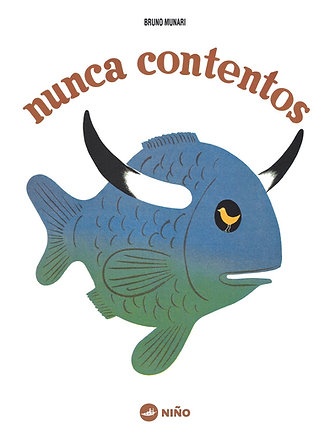 NUNCA CONTENTOS