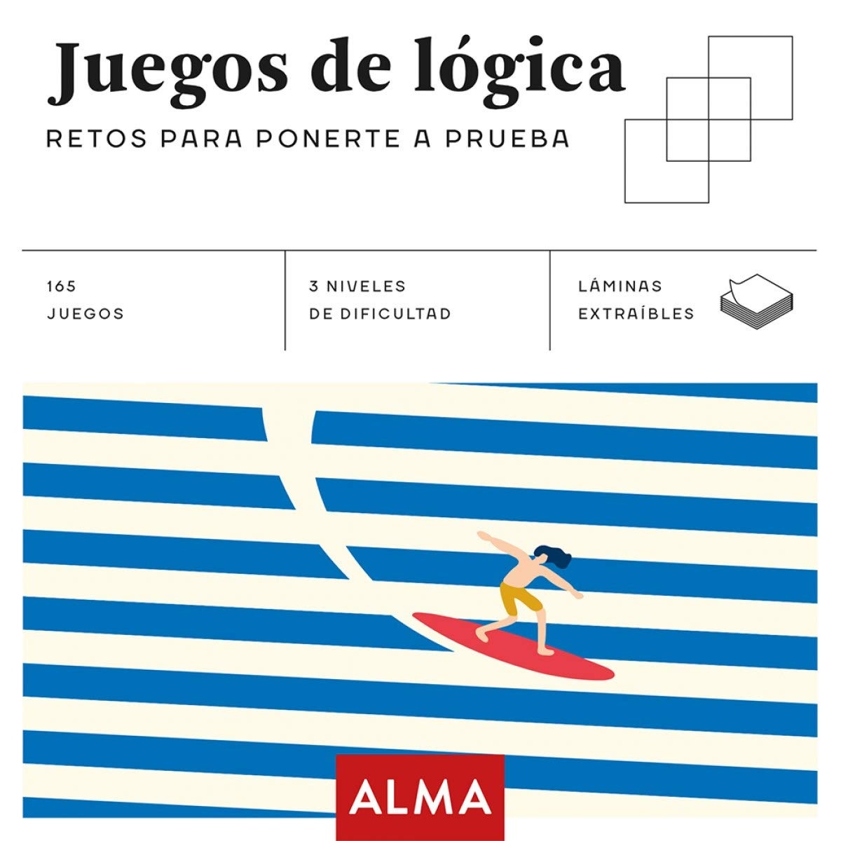 JUEGOS DE LÓGICA: RETOS PARA PONERTE A PRUEBA