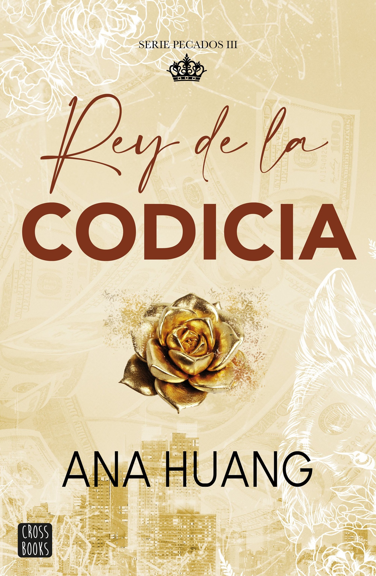PECADOS 3 - REY DE LA CODICIA