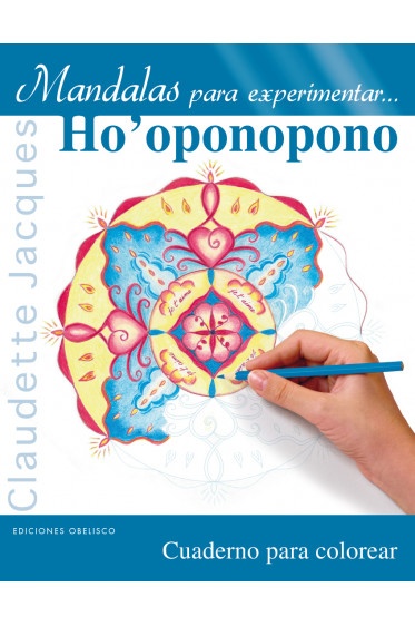 MANDALAS PARA EXPERIMENTAR...HO'OPONOPONO