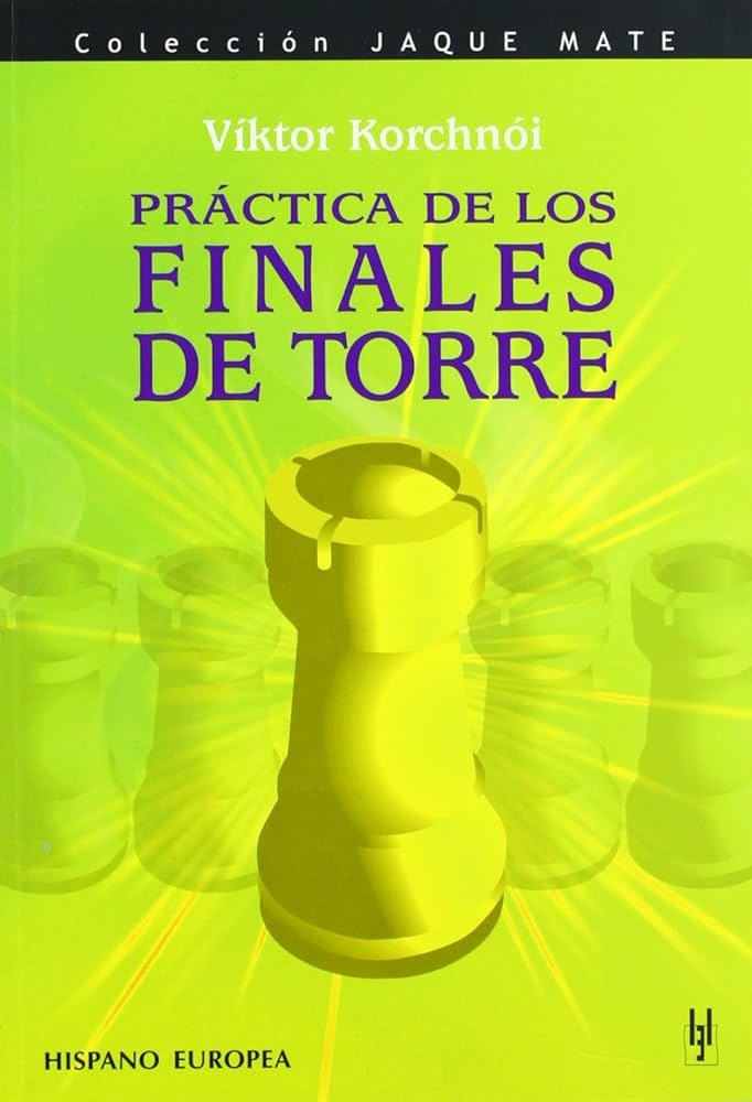 PRÁCTICA DE LOS FINALES DE TORRE