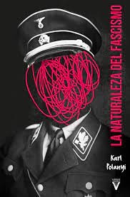 LA NATURALEZA DEL FASCISMO