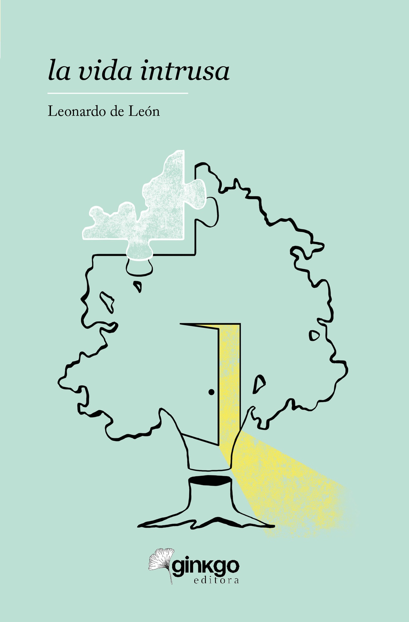 LA VIDA INTRUSA