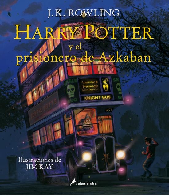 HARRY POTTER Y EL PRISIONERO DE AZKABAN (ILUS)