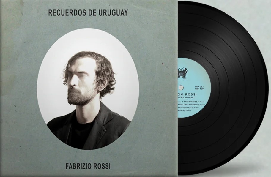FABRIZIO ROSSI |RECUERDOS DE URUGUAY| (2023)