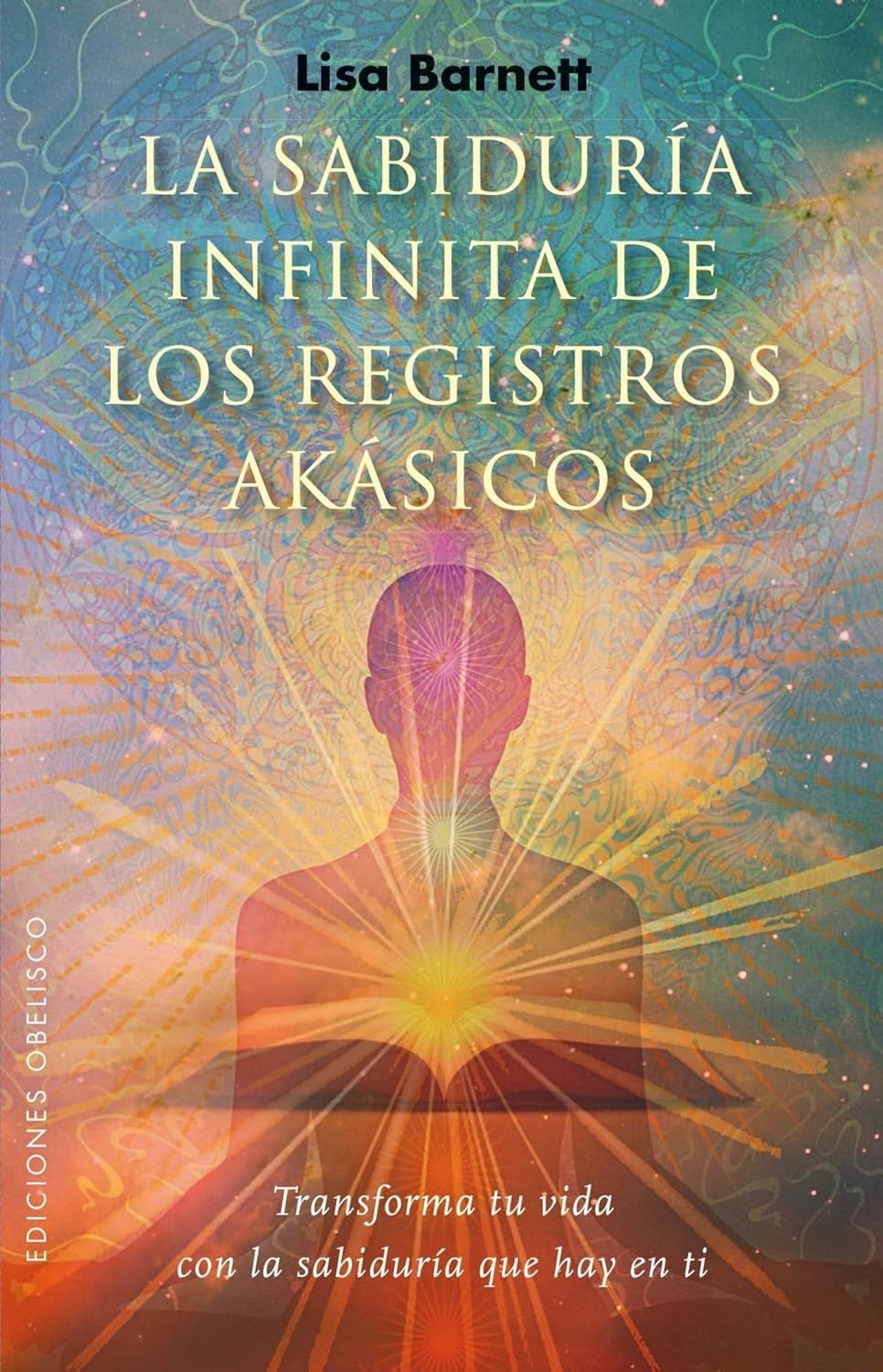 SABIDURÍA INFINITA DE LOS REGISTROS AKÁSICOS