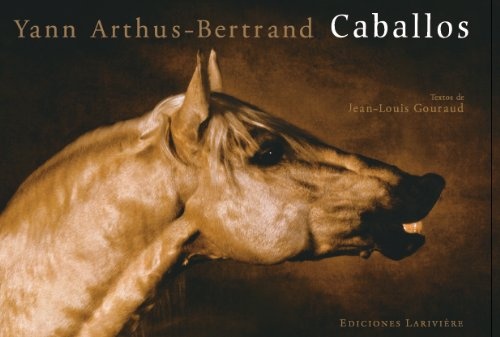 CABALLOS. YANN ARTHUS-BERTRAND
