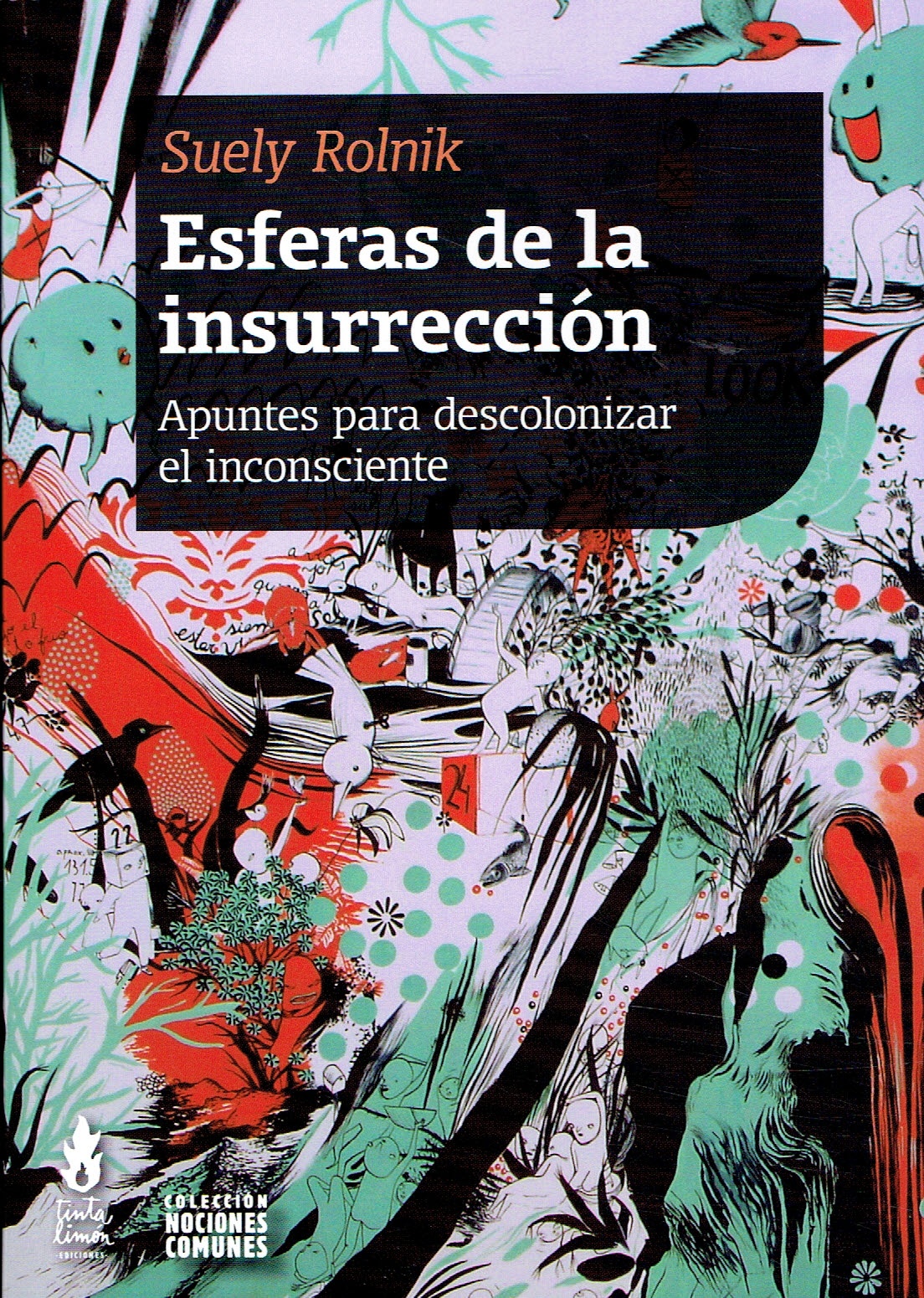 ESFERAS DE LA INSURRECCIÓN