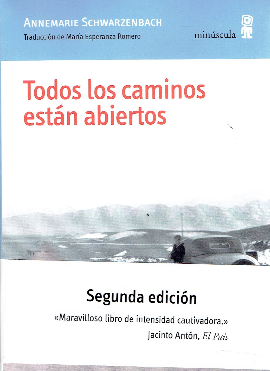 TODOS LOS CAMINOS ESTÁN ABIERTOS