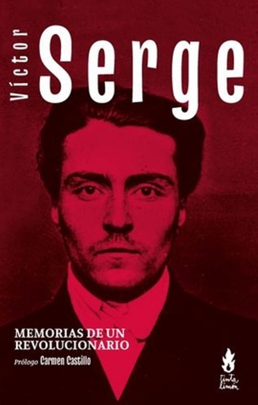 MEMORIAS DE UN REVOLUCIONARIO. VICTOR SERGE