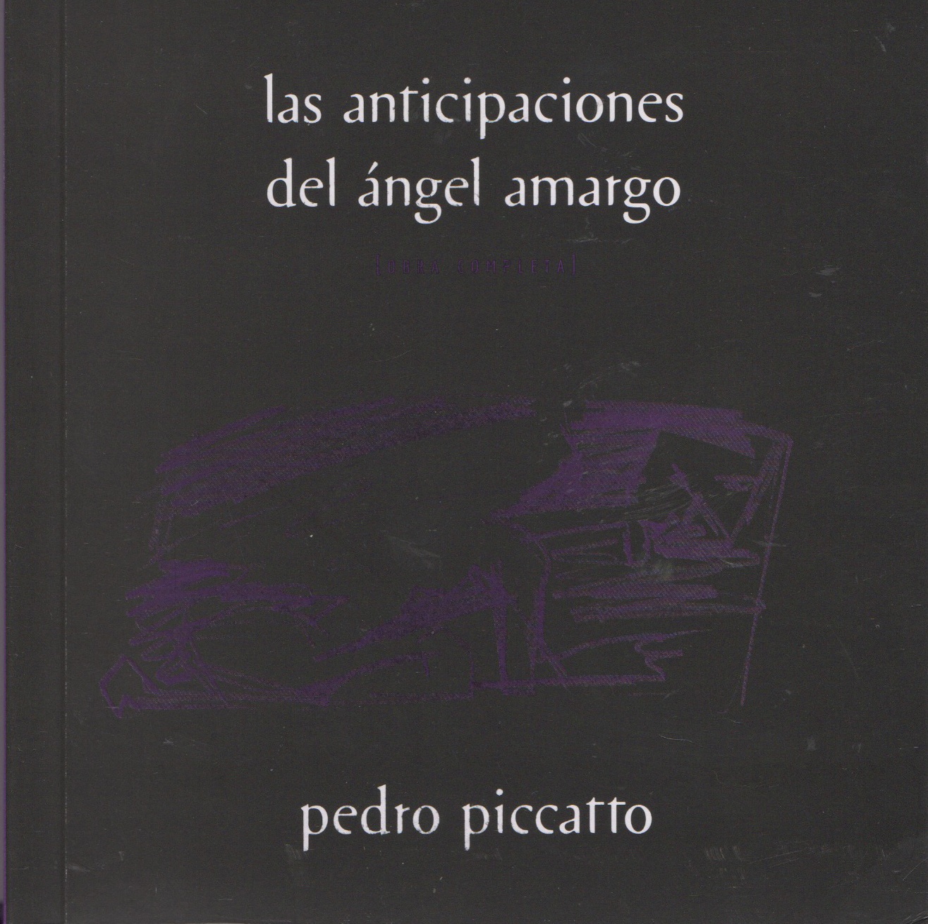 LAS ANTICIPACIONES DEL ANGEL AMARGO