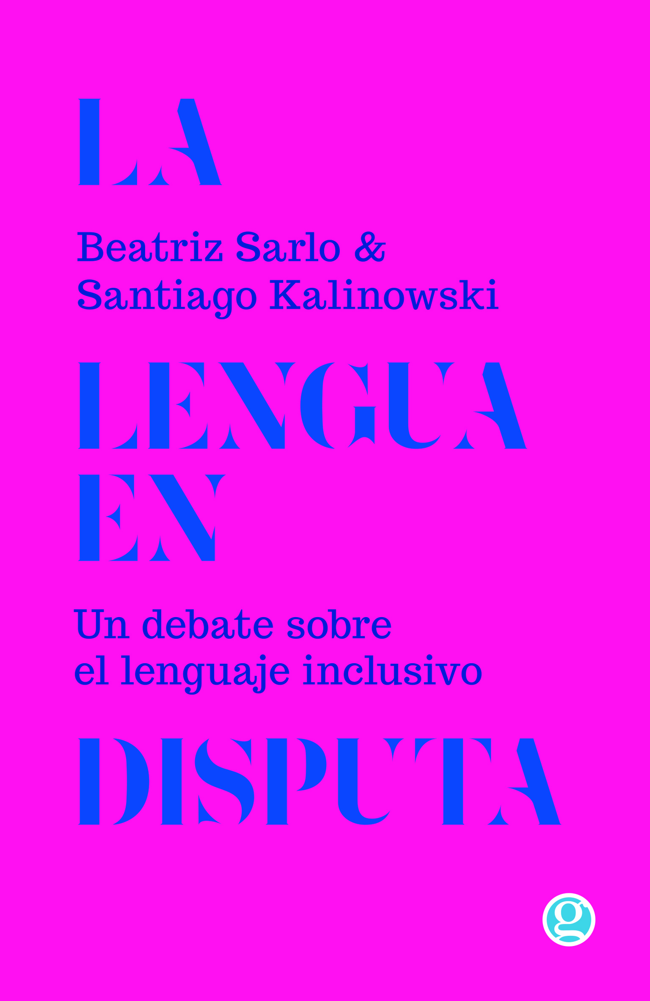 LA LENGUA EN DISPUTA