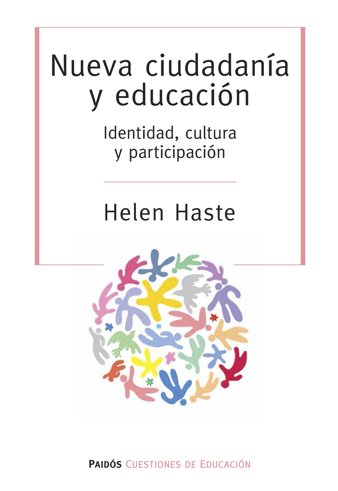 NUEVA CIUDADANÍA Y EDUCACIÓN