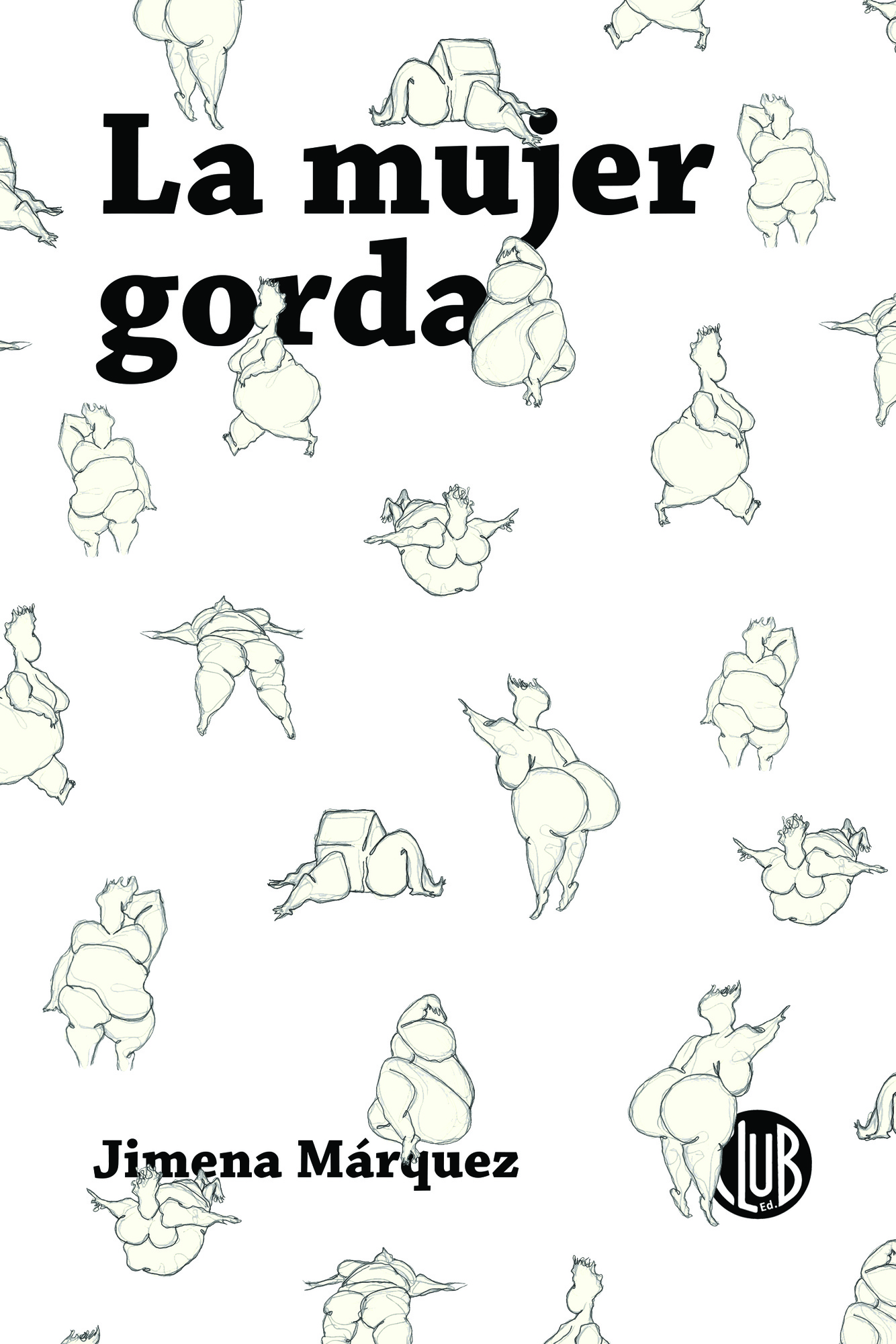 LA MUJER GORDA