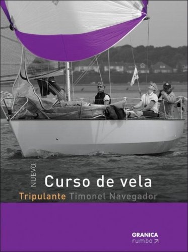 NUEVO CURSO DE VELA - TRIPULANTE TIMONEL NAVEGADOR 1