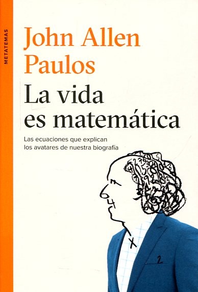 LA VIDA ES MATEMÁTICA