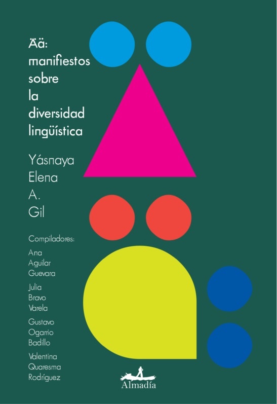 ÄÄ: MANIFIESTOS SOBRE LA DIVERSIDAD LINGUÍSTICA