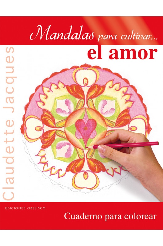 MANDALAS PARA CULTIVAR EL AMOR